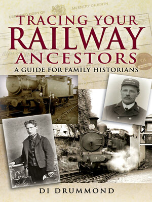 cover image of Tracing Your Railway Ancestors